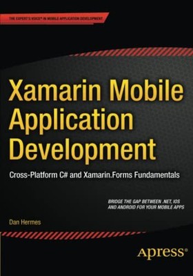 Xamarin Mobile Application Development:..., Hermes, Dan