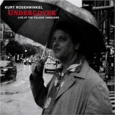 Undercover: Live at the Village Vanguard by Kurt Rosenwinkel [VINYL]