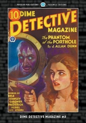 Erle Stanley Gardner T T Flynn Frederick N Dime Detective Magazin (Taschenbuch)