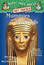 Magic Tree House Fact Tracker #3 Mummies and Py by Osborne, Mary Pope 0375802983