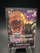 St. Shepherd Ju Peter (Alternate Art) OP13-084 Carrying On His Will Foil VHTF