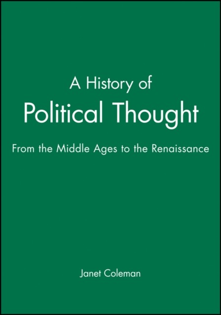 A History of Political Thought: From the Middle Ages to the Rena - Image 4