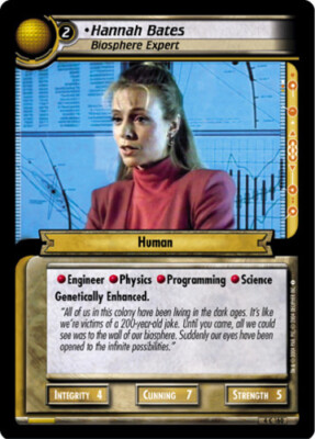 Star Trek 2E: Hannah Bates, Biosphere Expert [Ungraded] Necessary Evil STCCG Dec