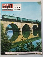 La Vie du Rail n°1091 du 9/04/1967; Visite à la C.I.M.T. Lorraine
