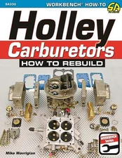 SA330 How to Rebuild Holley Carburetors 1850, 4150, 4160, 4500, 600, 650 750 CFM