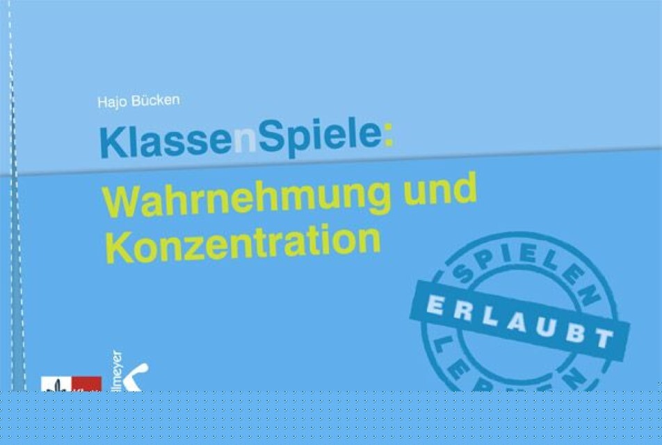 Thumbnail - Klassenspiele: Wahrnehmung Und Konzentration Hajo Bücken