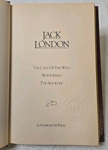 JACK LONDON Call of the Wild White Fang The Sea-Wolf 1984 Longmeadow Press Book - Picture 3 of 8