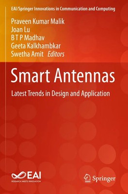 Smart Antennas Latest Trends in Design and Application Malik (u. a.) Taschenbuch