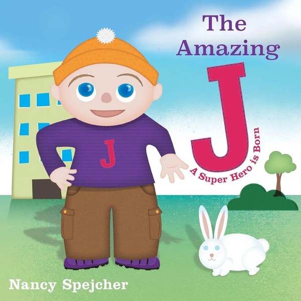 Nancy Spejcher | The Amazing J | Taschenbuch | Englisch (2018) | Balboa Press-image