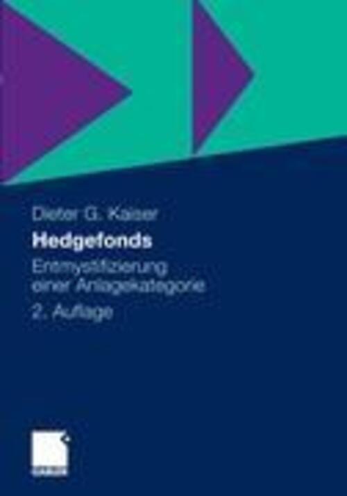 Thumbnail - Hedgefonds Entmystifizierung Einer Anlagekategorie Dieter G. Kaiser