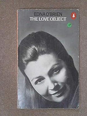 The Love Object Taschenbuch Edna O'Brien