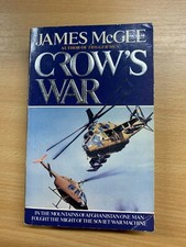 1989 JAMES MCGEE "CROW'S WAR" AFGHAN WAR FICTION PAPERBACK BOOK (P2)