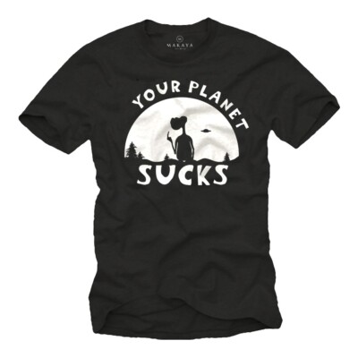 FUNNY AREA 51 ALIEN HERREN SHIRT WITH YOUR PLANET SUCKS - KURZARM UFO NERD TEE