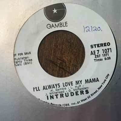 The Intruders – I'll Always Love My Mama dj promo 45 Rpm Record VG