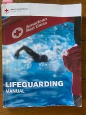 Latest edition LIFEGUARDING MANUAL by American National Red Cross PAPERBACK