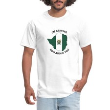 Rhodesia I&rsquo;m Staying How About You Men's T-Shirt