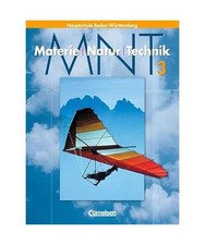 Materie, Natur, Technik Band 3. Schülerbuch. Hauptschule mit Werkrealschule. Ba
