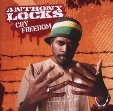 Cry Freedom von Anthony Locks | CD | Zustand sehr gut