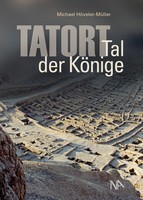 Tatort: Tal Der KöNige Michael HöVeler-MüLler