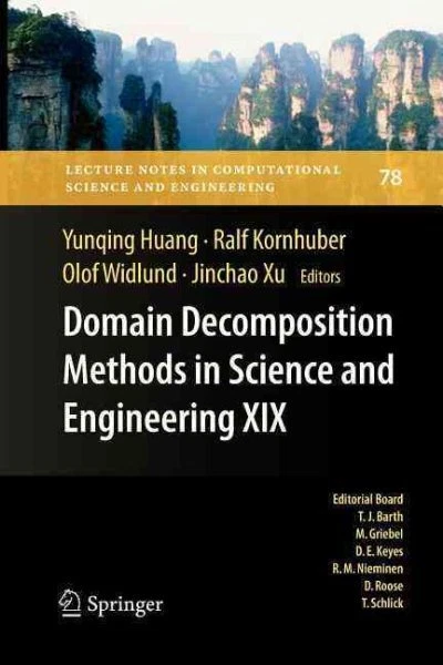 Domain Decomposition Methods in Science and Engineering XIX, Paperback by Hua...