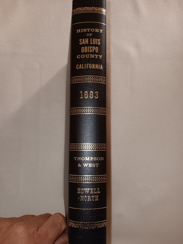 History of San Luis Obispo County California w/ Illustrations Thompson West repr - Picture 3 of 17