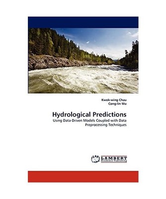 Hydrological Predictions: Using Data-Driven Models Coupled with Data Preprocessi