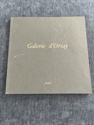 Galerie d'Orsay Paris Gallery Exhibit Catalog -  1990s