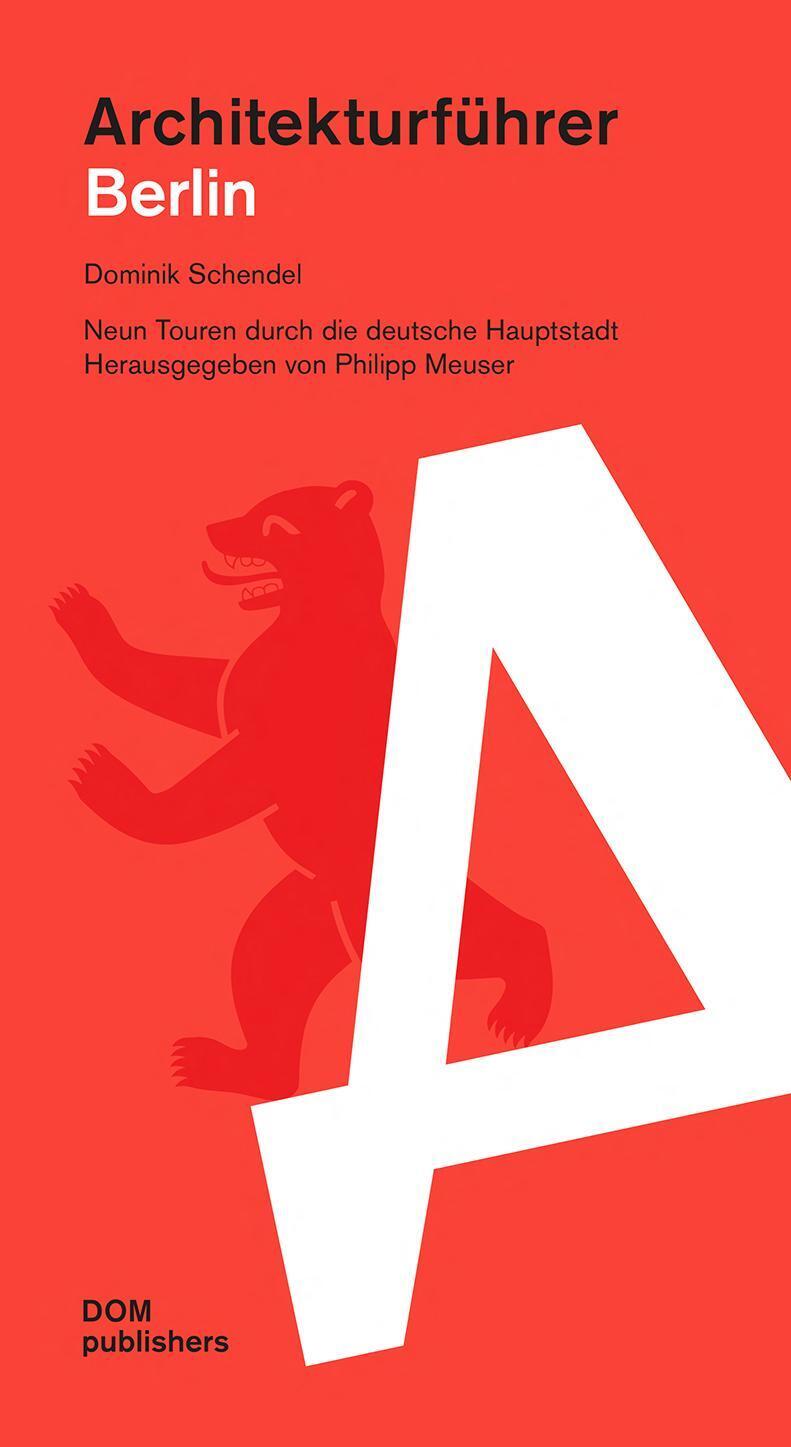 Thumbnail - Berlin. Architekturführer | Neun Touren Durch Die Deutsche Hauptstadt