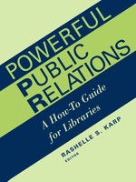 Library Administration And Management As | Powerful Public Relations | Buch