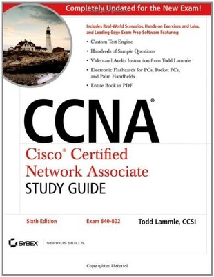 CCNA: CISCO CERTIFIED NETWORK ASSOCIATE STUDY GUIDE: EXAM By Todd Lammle **NEW**