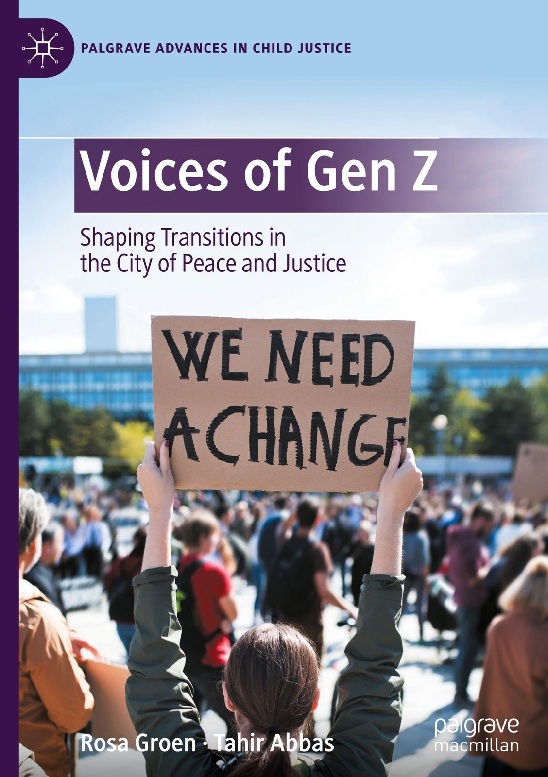 Voices of Gen Z: Shaping Transitions in the Cit. Groen, Groen, Abbas,**