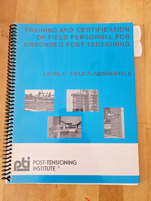 unbonded post-tenstioning, contractor, study guide, PTI, exam