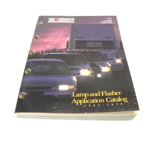 WAGNER LIGHTING CATALOG 1995 LAMP AND FLASHER APPLICATION CATALOG VINTAGE MANUAL