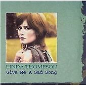 Linda Thompson - Give Me a Sad Song (CD 2001) Folk Rock