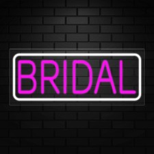 Bridal Sign for Business Displays  LED Flex Neon  32"W x 13"H x 1"D