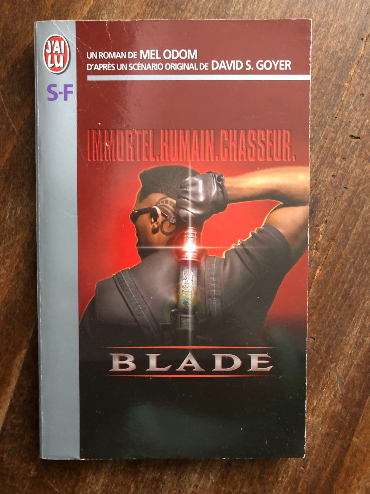 Blade, Mel odom & David S. Goyer - j'ai lu SF 1998