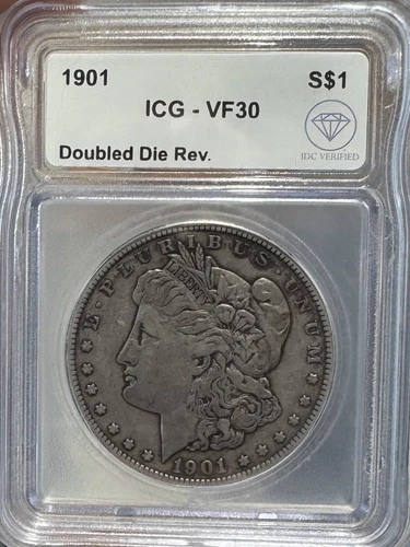 1901 Morgan Silver Dollar ICG VF-30 Double Die Rev. IDC Verified