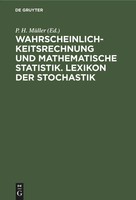 P. H. MüLler | Wahrscheinlichkeitsrechnung Und Mathematische Statistik....