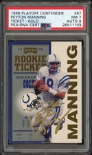 1998 Playoff Contenders PEYTON MANNING #87 GOLD TICKET #8/25 PSA 7 w/9 Autograph