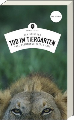 Tod im Tiergarten | Paul Flemmings elfter Fall | Jan Beinßen | Buch | 215 S.