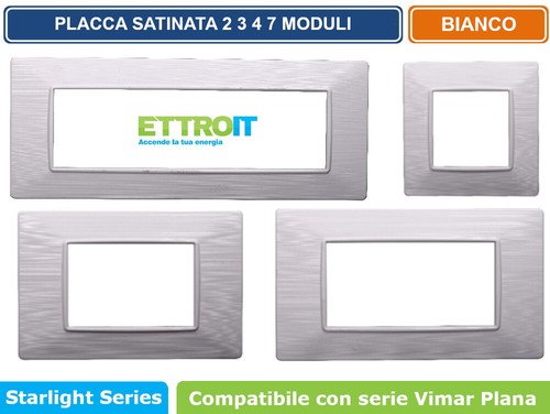 PLACCHE SATINATE 2 3 4 7 MODULI COMPATIBILE CON VIMAR PLANA VARI COLORI ETTROIT - Foto 2 di 46