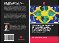 Abu Umar Faruq Ahmad | PrincÍPios E PrÁTicas De MicrofinanÇA IslÂMica Para...