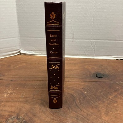 Boots and Saddles Elizabeth B. Custer 2010 Special Edition Palladium Press
