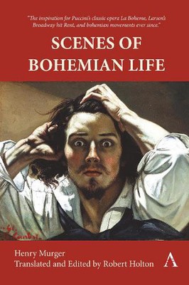 Szenen des böhmischen Lebens von Henry Murger Taschenbuch