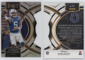 2023 Select Premier Level Silver Prizm Die-Cut Anthony Richardson #117 Rookie RC