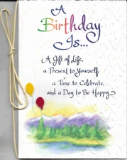 BLUE MOUNTAIN ARTS GREETING CARD "BIRTHDAY IS AGIFT OF LIFE PRESENT TO YOURSELF"
