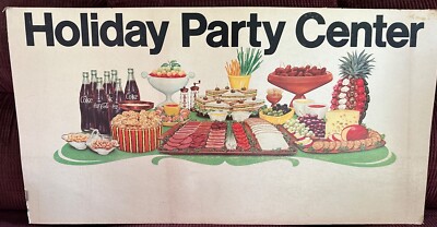 Coke Vintage Cardboard Sign ''Holiday Party Center'' Very Rare 