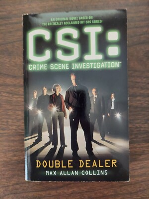 Double Dealer: CSI Crime Scene Investigation (Max Allan Collins, 1st Ed ...