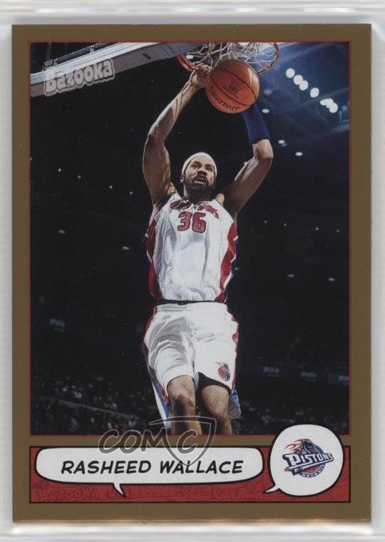 2004-05 Topps Bazooka Gold Rasheed Wallace #103 2b6