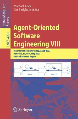 Agent-Oriented Software Engineering VIII Lin Padgham (u. a.) Taschenbuch xiv